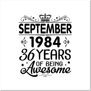 September 1984 Happy Birthday 36 Years Of Being Awesome To Me You Papa Nana Dad Mom Son Daughter Posters and Art